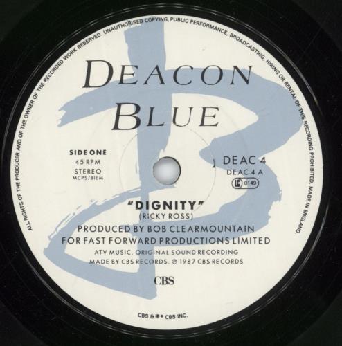 Deacon Blue Dignity 7" vinyl single (7 inch record / 45) UK DBL07DI07248