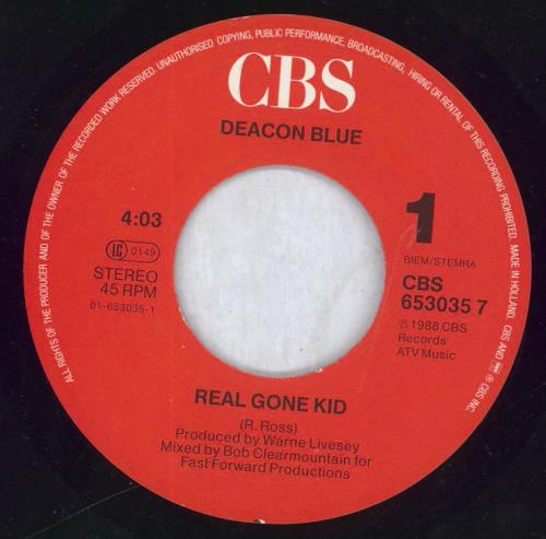 Deacon Blue Real Gone Kid 7" vinyl single (7 inch record / 45) UK DBL07RE828187