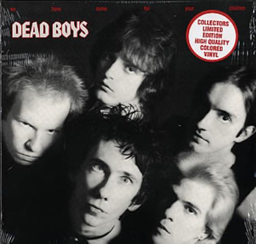 Dead Boys We Have Come For Your Children - Coloured Vinyl/Sealed vinyl LP album (LP record) US Y-SLPWE356657