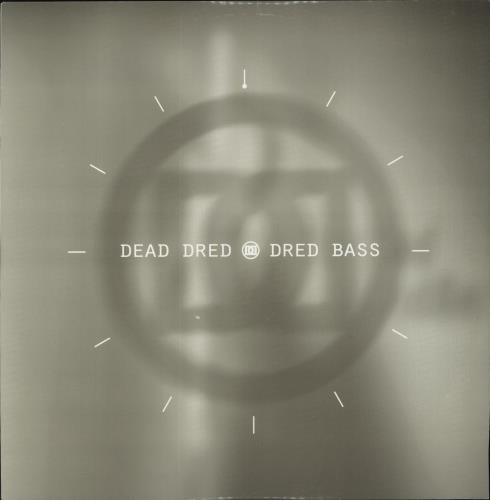 Dead Dred Dred Bass 12" vinyl single (12 inch record / Maxi-single) UK 8GG12DR859050