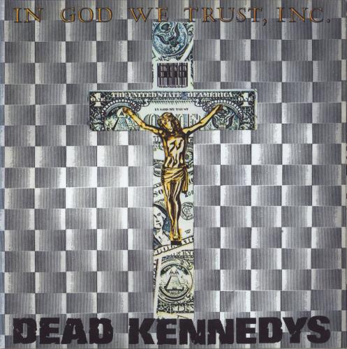 Dead Kennedys In God We Trust, Inc. 12" vinyl single (12 inch record / Maxi-single) UK DKN12IN856881