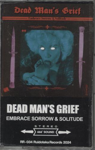 Dead Man's Grief Embrace Sorrow & Solitude cassette album US 89ACLEM876663