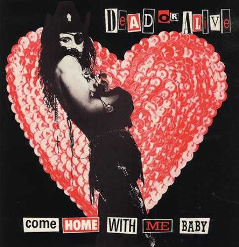Dead Or Alive Come Home With Me Baby 12" vinyl single (12 inch record / Maxi-single) US DOA12CO09187