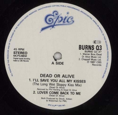 Dead Or Alive I'll Save You All My Kisses 12" vinyl single (12 inch record / Maxi-single) UK DOA12IL15905