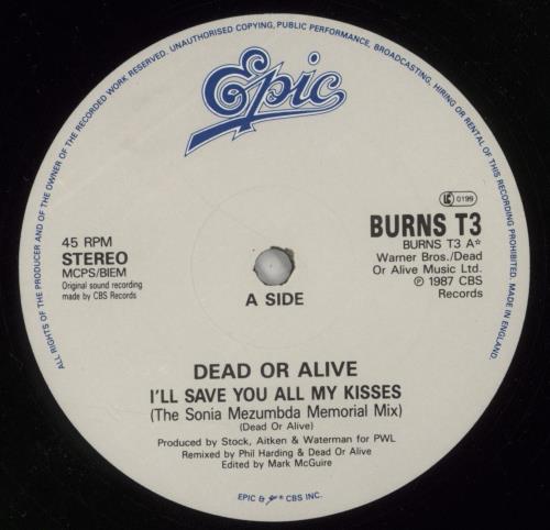 Dead Or Alive I'll Save You All My Kisses 12" vinyl single (12 inch record / Maxi-single) UK DOA12IL18272