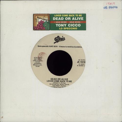 Dead Or Alive Lover Come Back - Jukebox 7" vinyl single (7 inch record / 45) Italian DOA07LO14236
