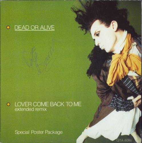 Dead Or Alive Lover Come Back To Me - Autographed Poster Sleeve 12" vinyl single (12 inch record / Maxi-single) UK DOA12LO496420
