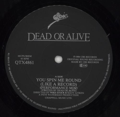 Dead Or Alive You Spin Me Round (Like A Record) - VG 12" vinyl single (12 inch record / Maxi-single) UK DOA12YO856442