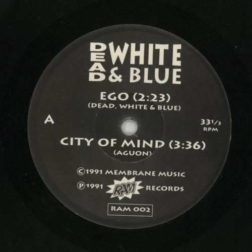 Dead White & Blue Ego 7" vinyl single (7 inch record / 45) US 8QB07EG870462