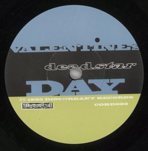 Deadstar Valentine's Day 7" vinyl single (7 inch record / 45) UK DJ507VA886073