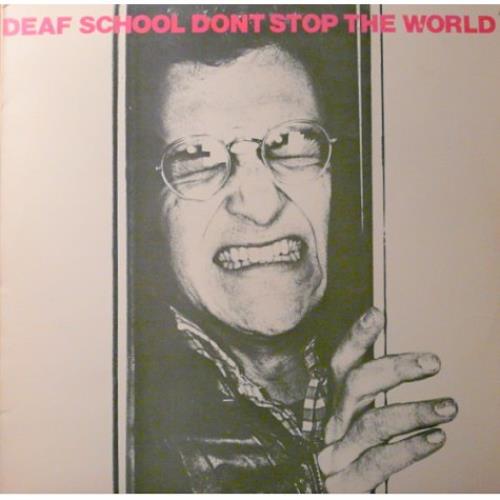 Deaf School Don't Stop The World CD album (CDLP) UK DFHCDDO480770