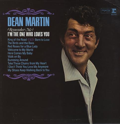 Dean Martin (Remember Me) I'm The One Who Loves You vinyl LP album (LP record) UK 1DMLPRE409184