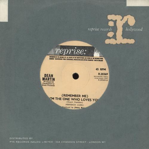 Dean Martin (Remember Me) I'm The One Who Loves You 7" vinyl single (7 inch record / 45) UK 1DM07RE717873