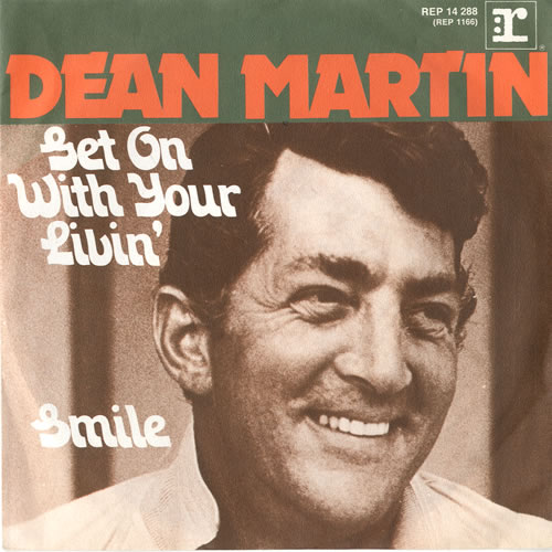 Dean Martin Get On With Your Livin' 7" vinyl single (7 inch record / 45) German 1DM07GE585007