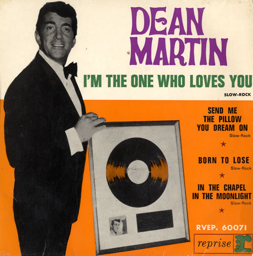 Dean Martin I'm The One Who Loves You EP 7" vinyl single (7 inch record / 45) French 1DM07IM585008