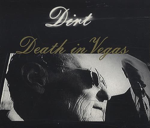 Death In Vegas Dirt CD single (CD5 / 5") UK DEAC5DI159715