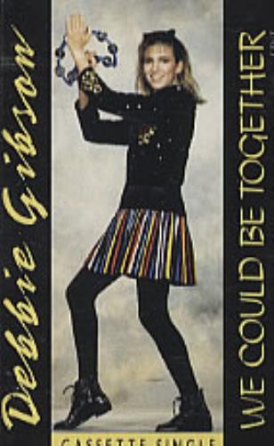 Debbie Gibson We Could Be Together cassette single UK GIBCSWE14102