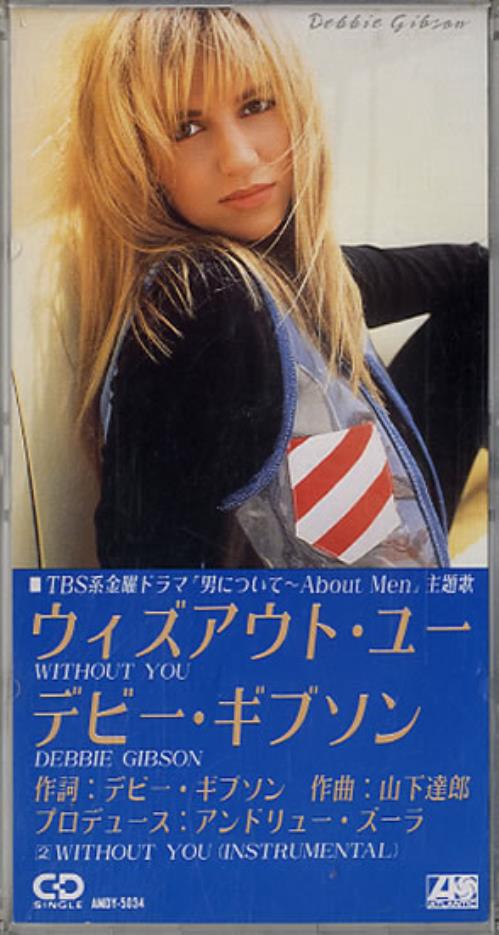 Debbie Gibson Without You 3" CD single (CD3) Japanese GIBC3WI10758