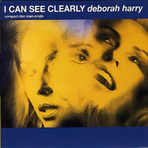 Debbie Harry I Can See Clearly CD single (CD5 / 5") US DEBC5IC283921