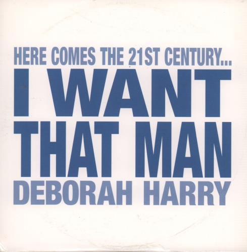 Debbie Harry I Want That Man CD single (CD5 / 5") UK DEBC5IW148584