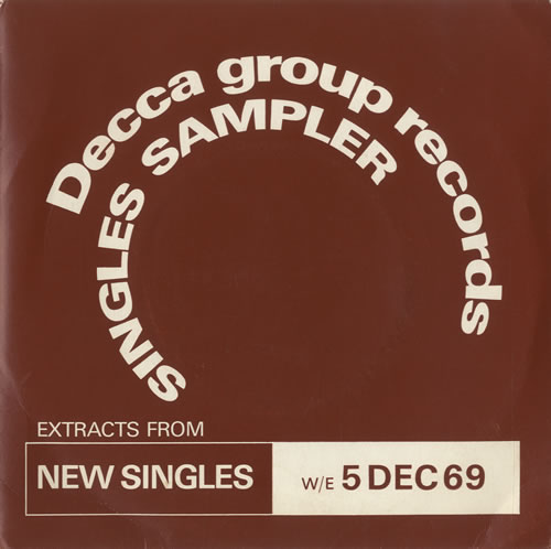 Decca Decca Group Records Singles Sampler w/e 5 DEC 69 7" vinyl single (7 inch record / 45) UK D1K07DE521086