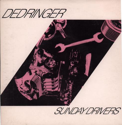 Dedringer Sunday Drivers 7" vinyl single (7 inch record / 45) UK DED07SU653463