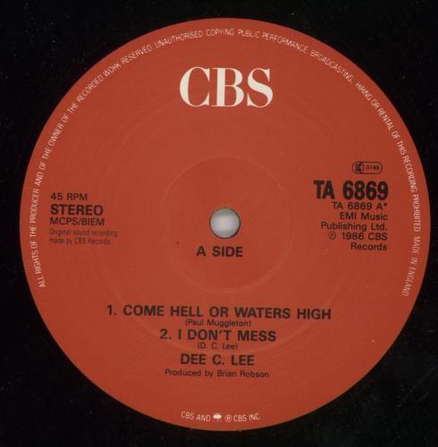 Dee C. Lee Come Hell Or Waters High 12" vinyl single (12 inch record / Maxi-single) UK DCL12CO90341