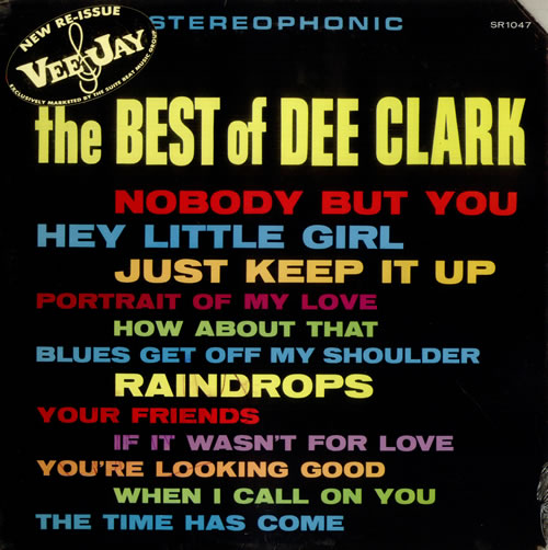 Dee Clark The Best Of Dee Clark - Sealed vinyl LP album (LP record) US D\CLPTH535981