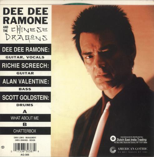Dee Dee Ramone And The Chinese Dragons What About Me - Green Vinyl 7" vinyl single (7 inch record / 45) US 8PF07WH870573