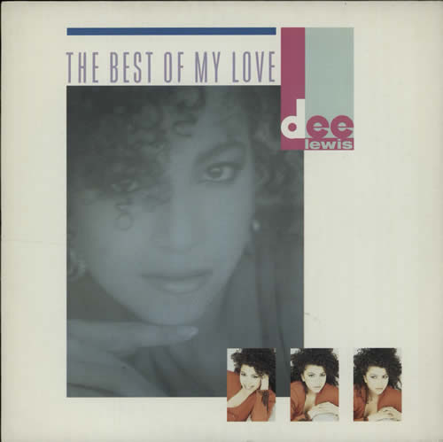 Dee Lewis The Best Of My Love 7" vinyl single (7 inch record / 45) UK G2F07TH642207