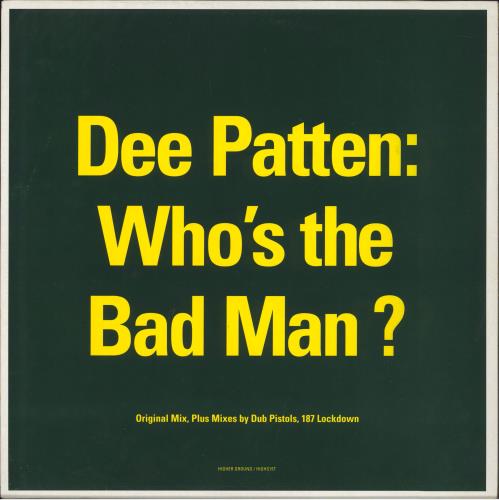 DEE PATTEN Who's The Bad Man? 12" vinyl single (12 inch record / Maxi-single) UK 4ML12WH803661