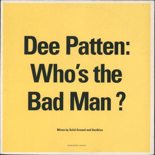 DEE PATTEN Who's The Bad Man 12" vinyl single (12 inch record / Maxi-single) UK 4ML12WH887960