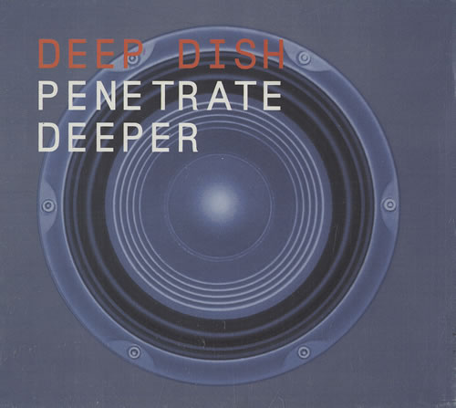Deep Dish Penetrate Deeper CD album (CDLP) UK DD1CDPE474015