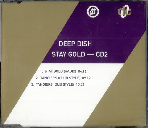 Deep Dish Stay Gold CD single (CD5 / 5") UK DD1C5ST500359