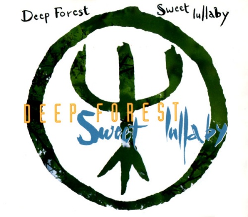 Deep Forest Sweet Lullaby CD single (CD5 / 5") UK DFOC5SW51146