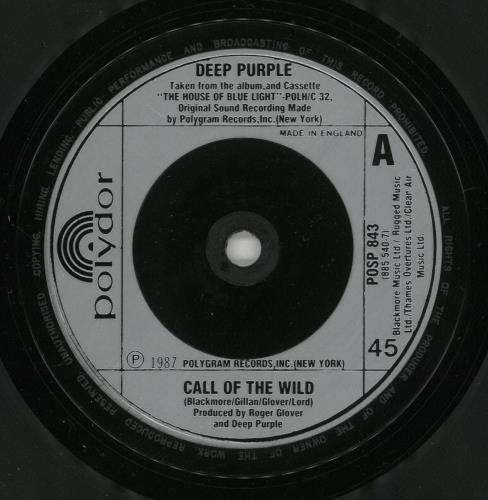 Deep Purple Call Of The Wild 7" vinyl single (7 inch record / 45) UK DEE07CA70133