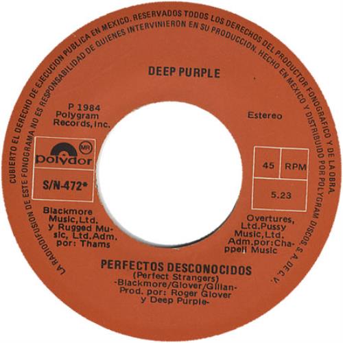 Deep Purple Perfectos Desconocidos - Perfect Strangers 7" vinyl single (7 inch record / 45) Mexican DEE07PE362633