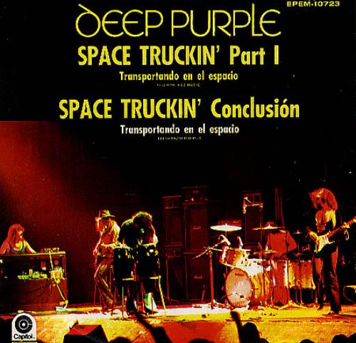 Deep Purple Space Truckin' 7" vinyl single (7 inch record / 45) Mexican DEE07SP111794
