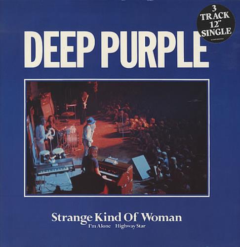 Deep Purple Strange Kind Of Woman 12" vinyl single (12 inch record / Maxi-single) UK DEE12ST303936
