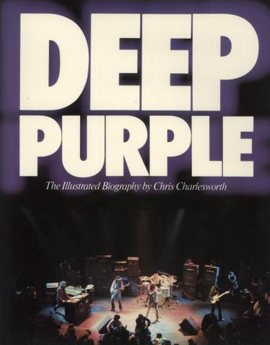Deep Purple The Illustrated Biography book UK DEEBKTH865205