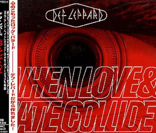 Def Leppard When Love & Hate Collide CD single (CD5 / 5") Japanese DEFC5WH144048