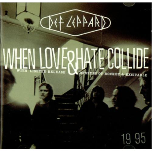 Def Leppard When Love And Hate Collide CD single (CD5 / 5") UK DEFC5WH211745