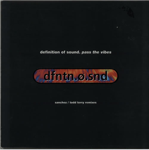 Definition Of Sound Pass The Vibes - Sanchez / Todd Terry Mixes 12" vinyl single (12 inch record / Maxi-single) UK DFS12PA606846