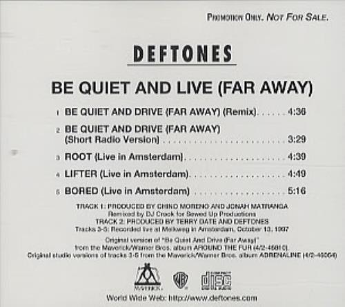 Deftones Be Quiet And Live (Far Away) CD single (CD5 / 5") US DFTC5BE308579