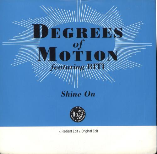 Degrees Of Motion Shine On 7" vinyl single (7 inch record / 45) UK DFM07SH712658