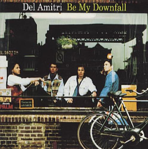 Del Amitri Be My Downfall CD single (CD5 / 5") US DELC5BE14857