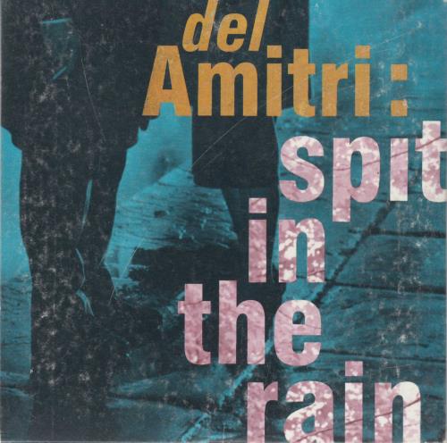 Del Amitri Spit In The Rain CD single (CD5 / 5") UK DELC5SP77937