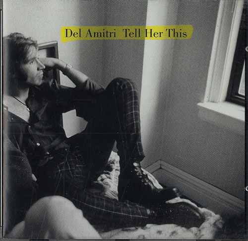 Del Amitri Tell Her This CD single (CD5 / 5") US DELC5TE67295