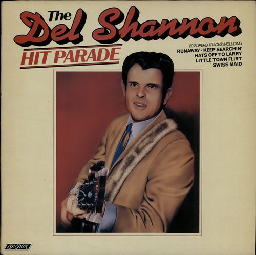 Del Shannon Hit Parade vinyl LP album (LP record) UK NNNLPHI572234