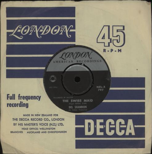 Del Shannon The Swiss Maid 7" vinyl single (7 inch record / 45) New Zealand NNN07TH677452